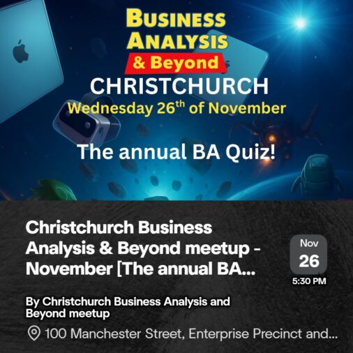 Christchurch Business Analysis & Beyond meetup – November [The annual BA Quiz!]