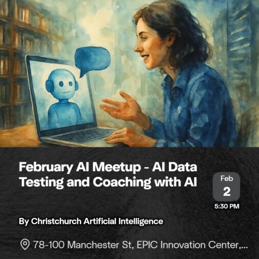 February AI Meetup – AI Data Testing and Coaching with AI