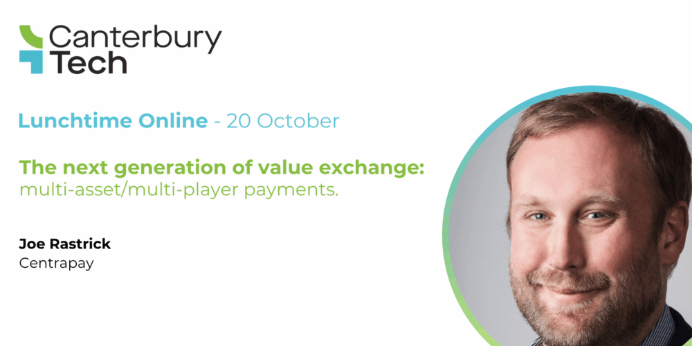 Lunchtime Tech Sessions by Canterbury Tech – October 2026